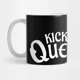 Kicker Queen Mug